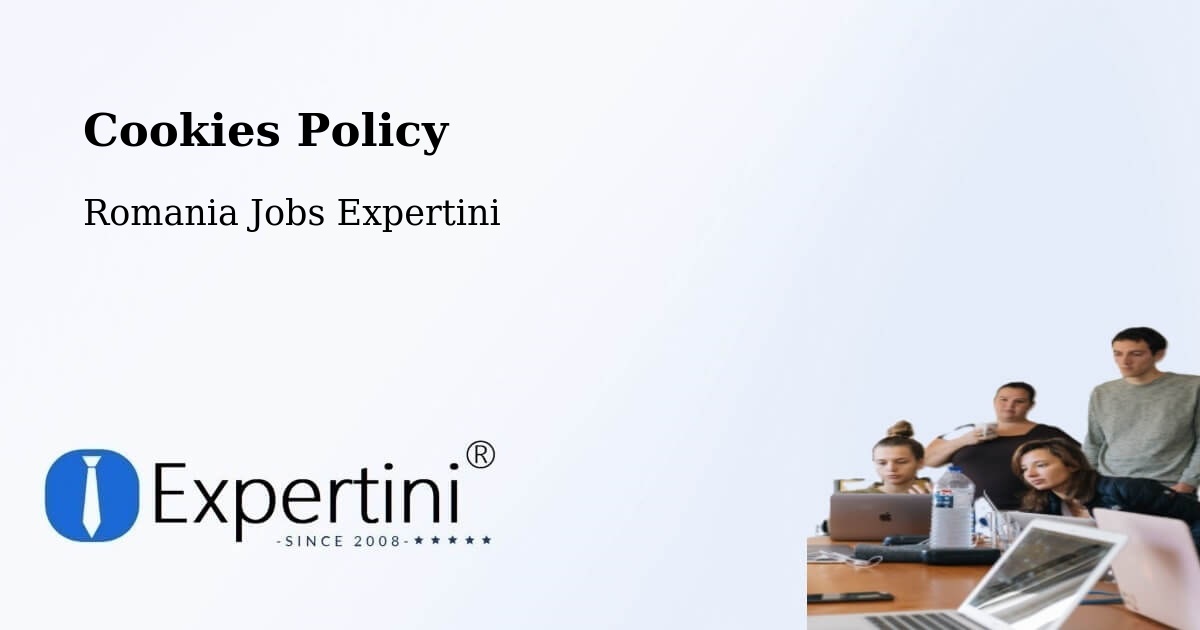 Cookie Policy – Coţuşca - Romania Jobs Expertini