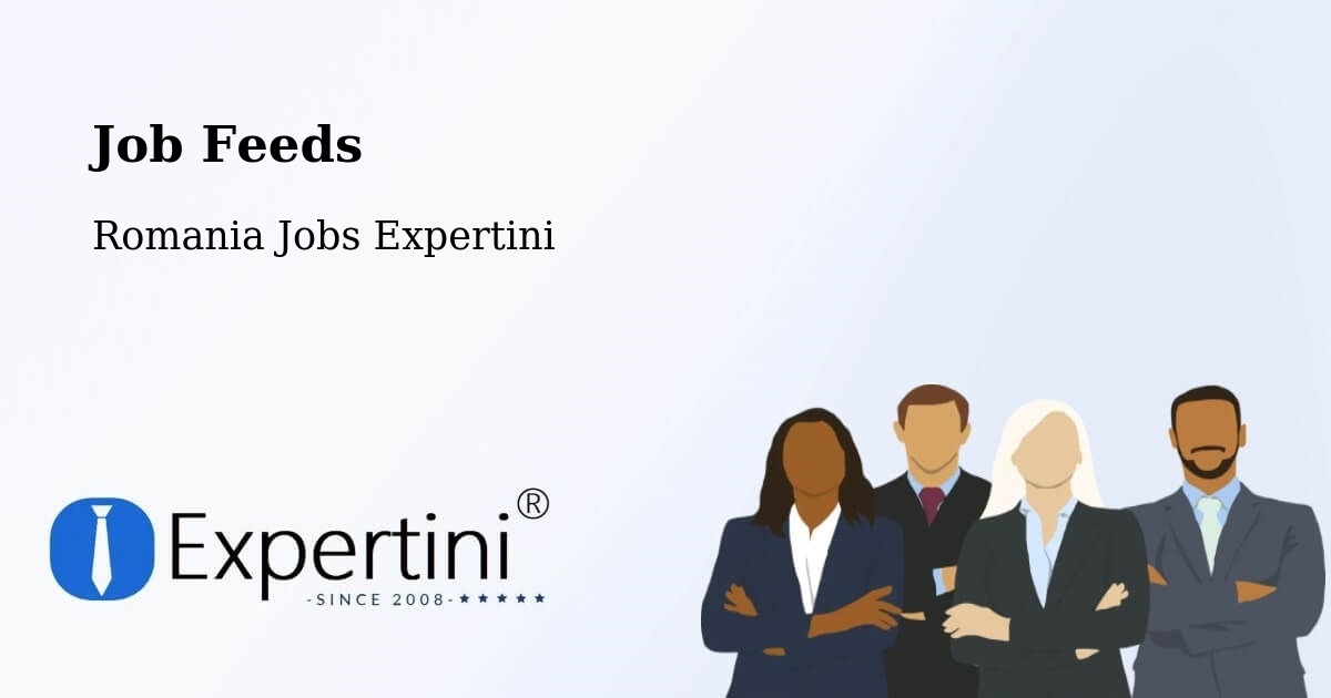 Job Listings Feed – Coţuşca - Romania Jobs Expertini