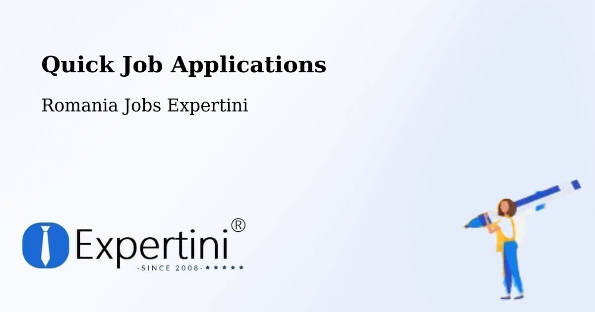 Quick Apply Feature – Coţuşca - Romania Jobs Expertini
